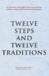B-15 Twelve Steps & Twelve Traditions (Soft Cover)